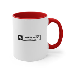 But First Coffee - Colored Accent Mug - BraveBrew Coffee Co.